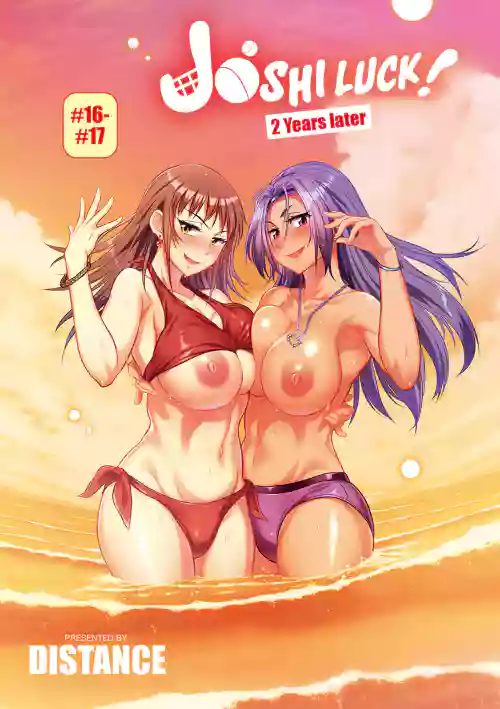 Joshi Luck! ~2 Years Later~ Chapter #16-17
