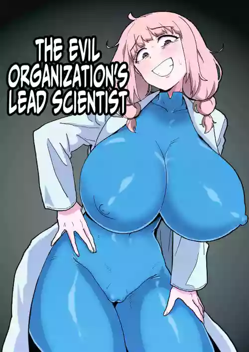 Aku no Soshiki no Kanbu Scientist | The Evil Organization's Lead Scientist