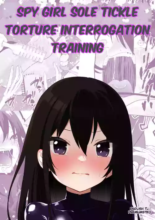 Spy Girl Sole Tickle Torture Interrogation Training