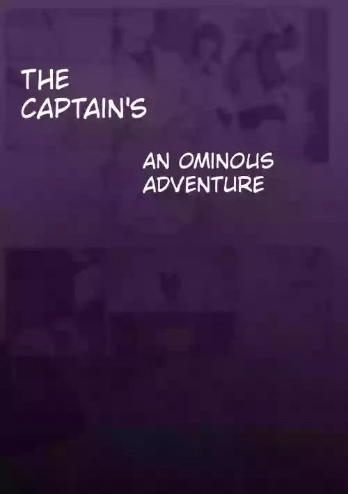 The Captain's An Ominous Adventure