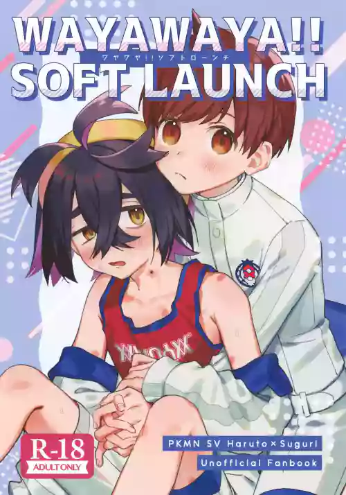 WAYAWAYA!! SOFT LAUNCH