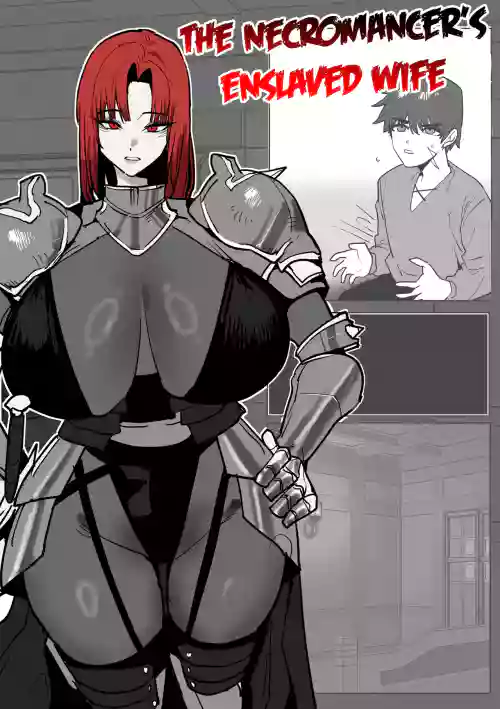 The Necromancer's Enslaved Wife