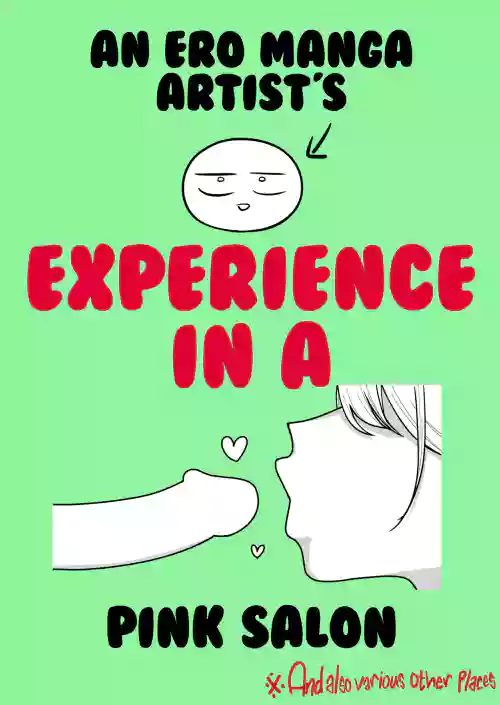 Ero Mangaka ga Pinsaro ni Ittekita Hanashi | An Ero Manga Artist's Experience in a Pink Salon