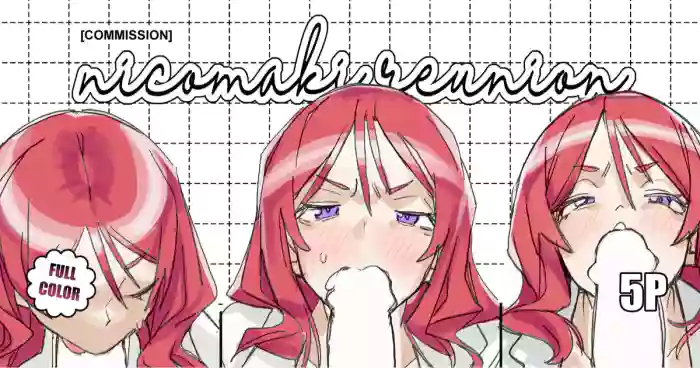 atched [ohkohaku] NicoMaki Reunion cover