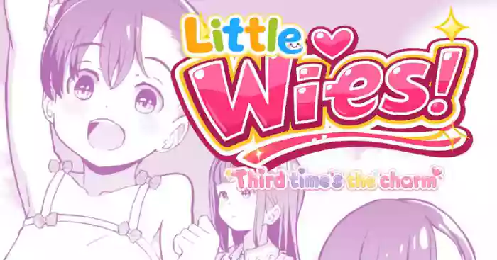 Kodomo Wife-chans! Third time's the charm! | Little Wives! Third time's the charm! cover
