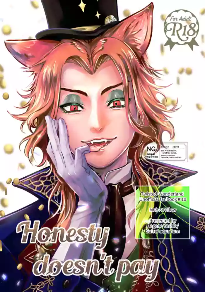Honesty doesn't pay cover