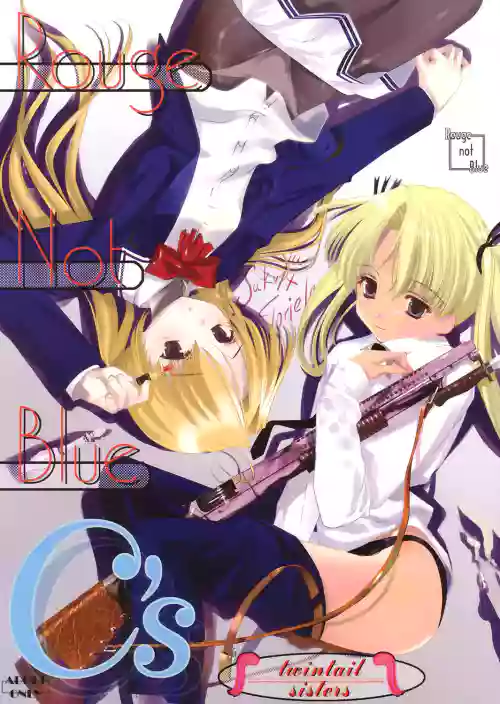 Rouge Not Blue C's ~Twin-Tail Sisters~